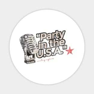 Party in the U.S.A. - Greatest Karaoke Songs Vintage Magnet